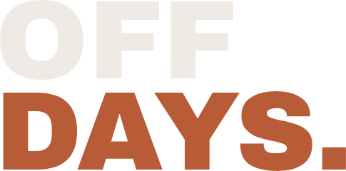 OFF DAYS